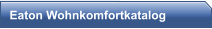 Eaton Wohnkomfortkatalog