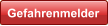 Gefahrenmelder