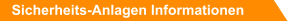 Sicherheits-Anlagen Informationen