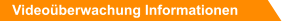 Videoüberwachung Informationen