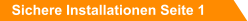 Sichere Installationen Seite 1